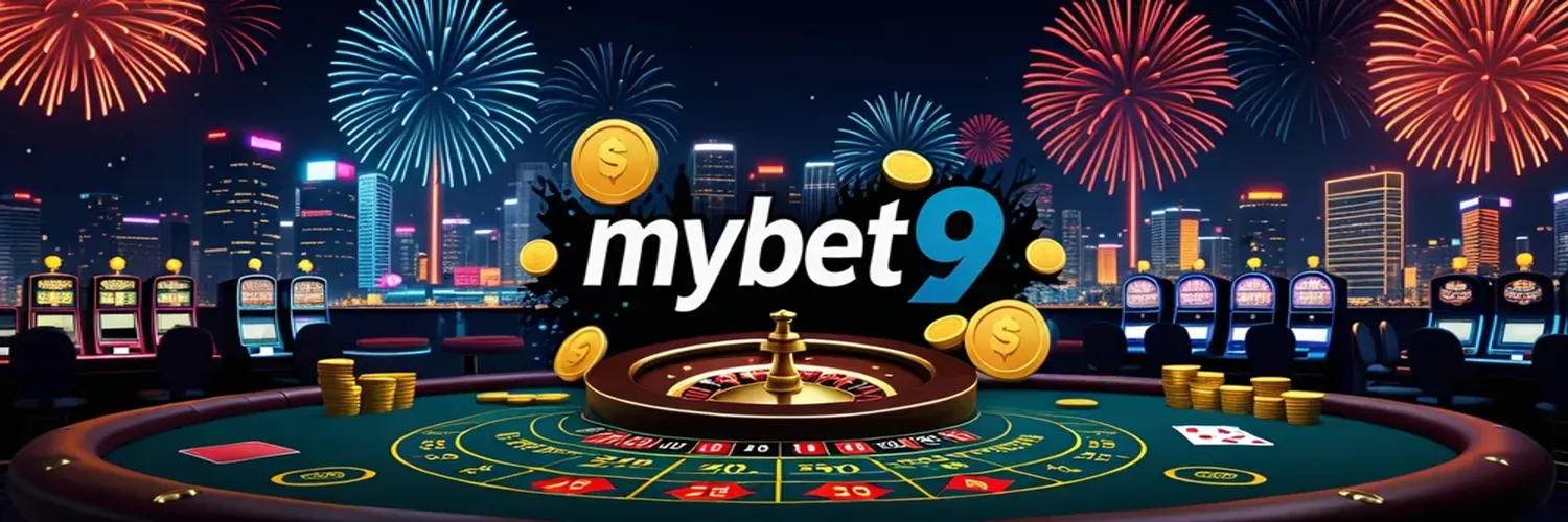 Mybet9 Casino Play Now